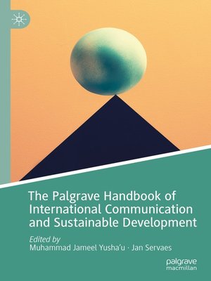 cover image of The Palgrave Handbook of International Communication and Sustainable Development